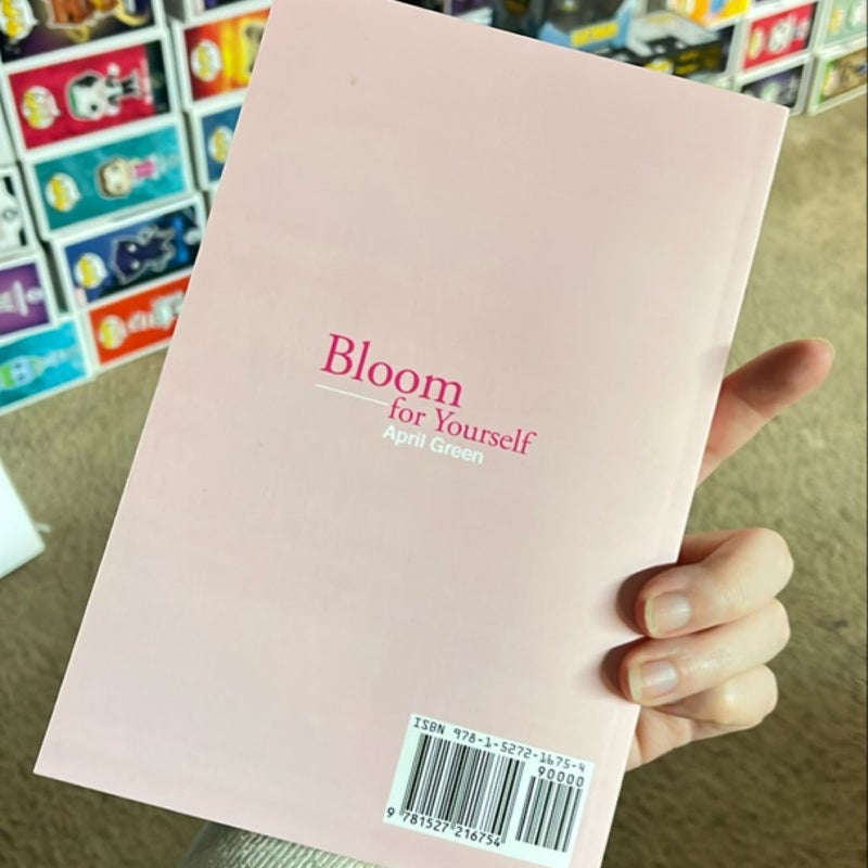 Bloom for Yourself