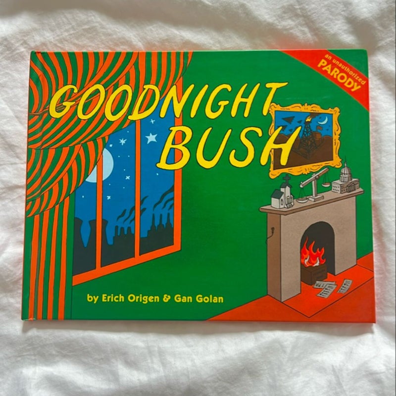 Goodnight Bush