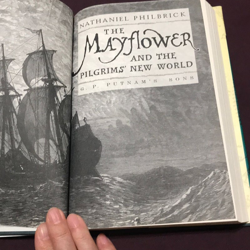 The Mayflower and the Pilgrims' New World * 1st ed./1st