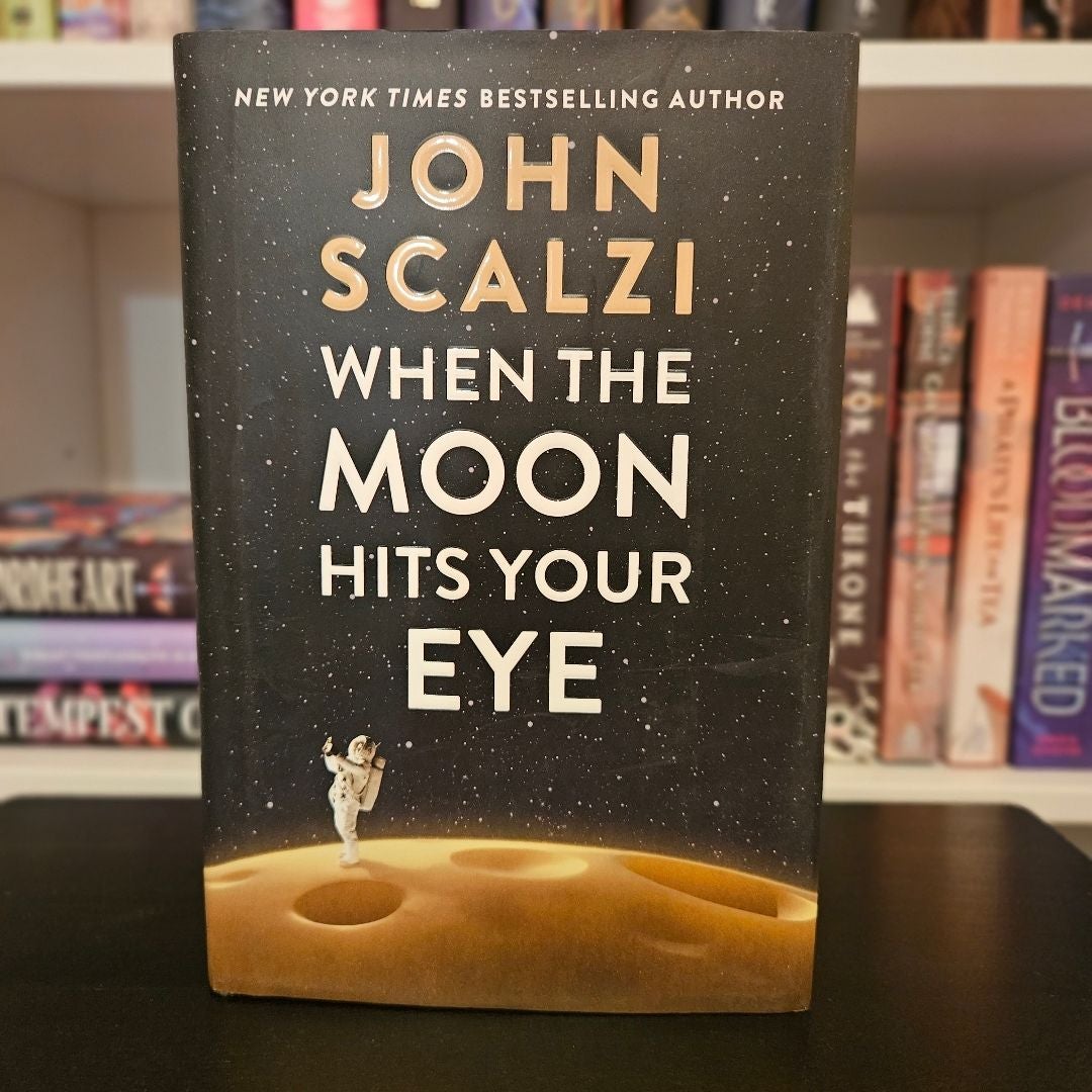 When the Moon Hits Your Eye