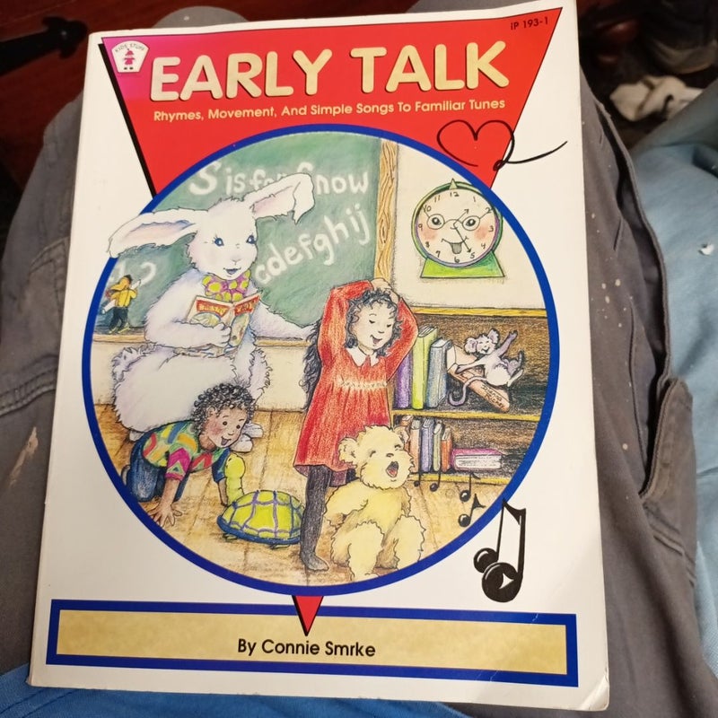 Early Talk