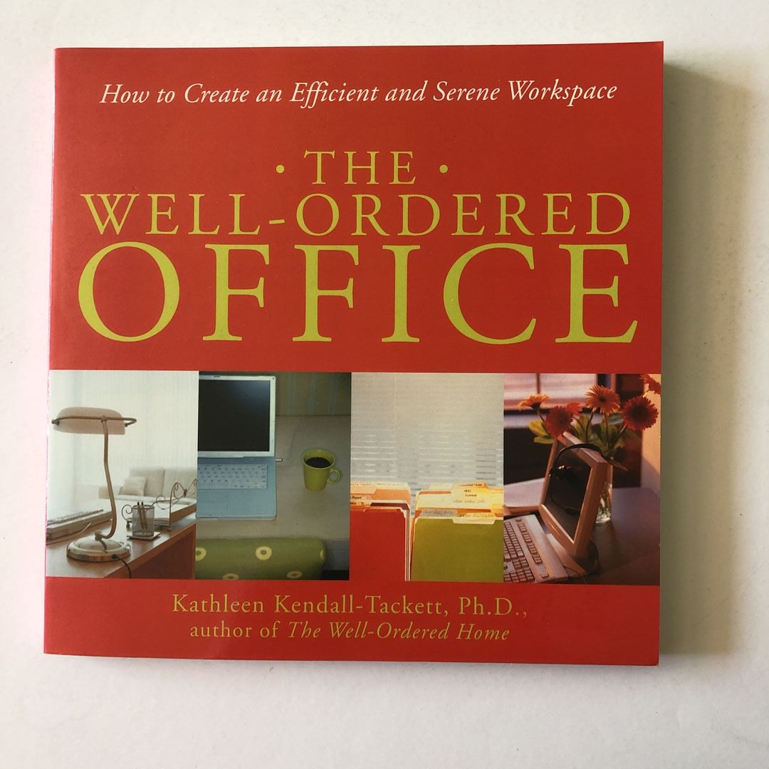 The Well-Ordered Office