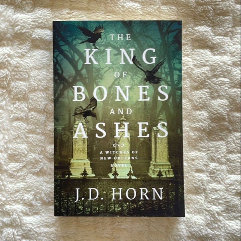 The King of Bones and Ashes