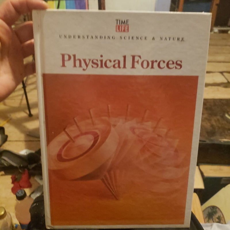 Physical Forces