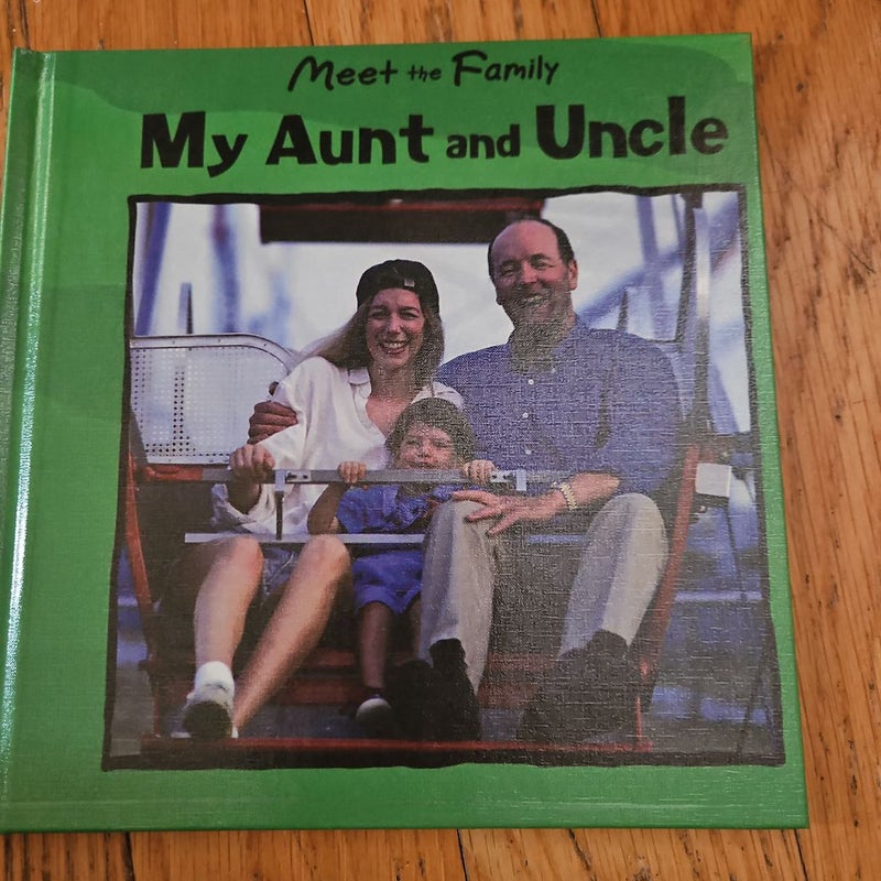 My Aunt and Uncle