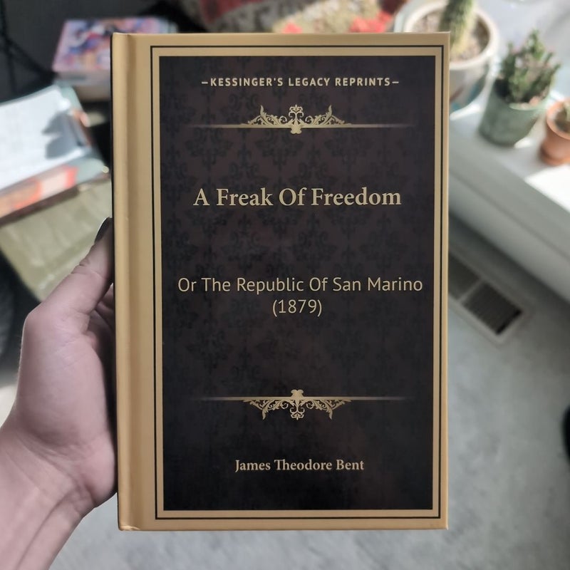 A Freak of Freedom