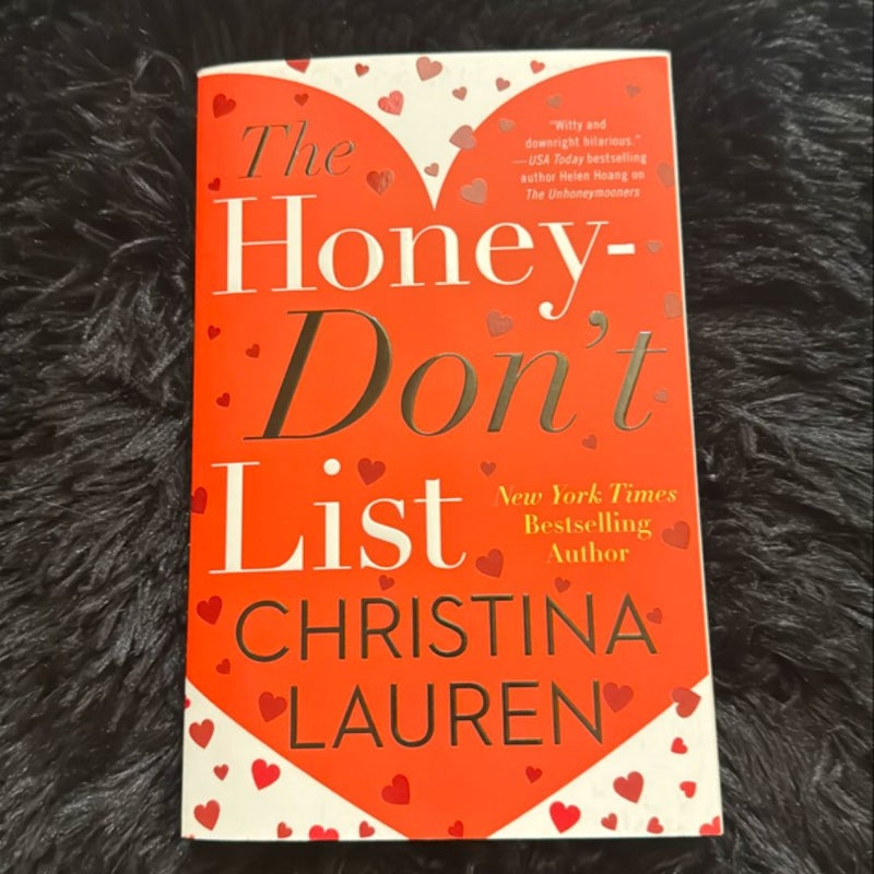 The Honey-Don't List