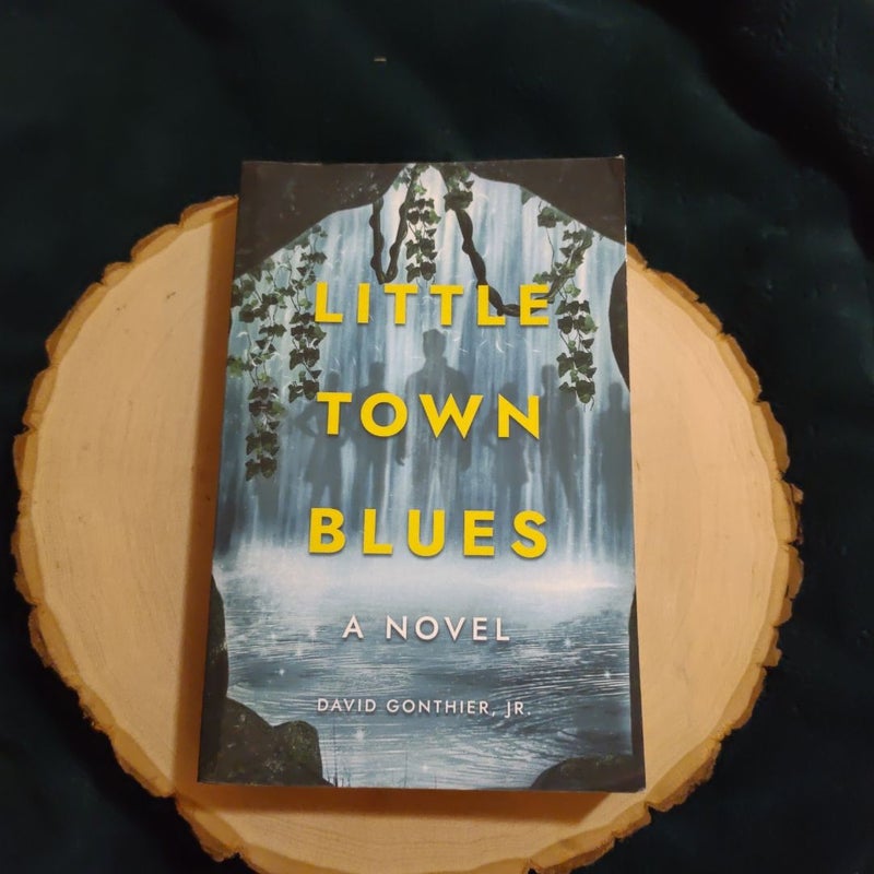 Little Town Blues