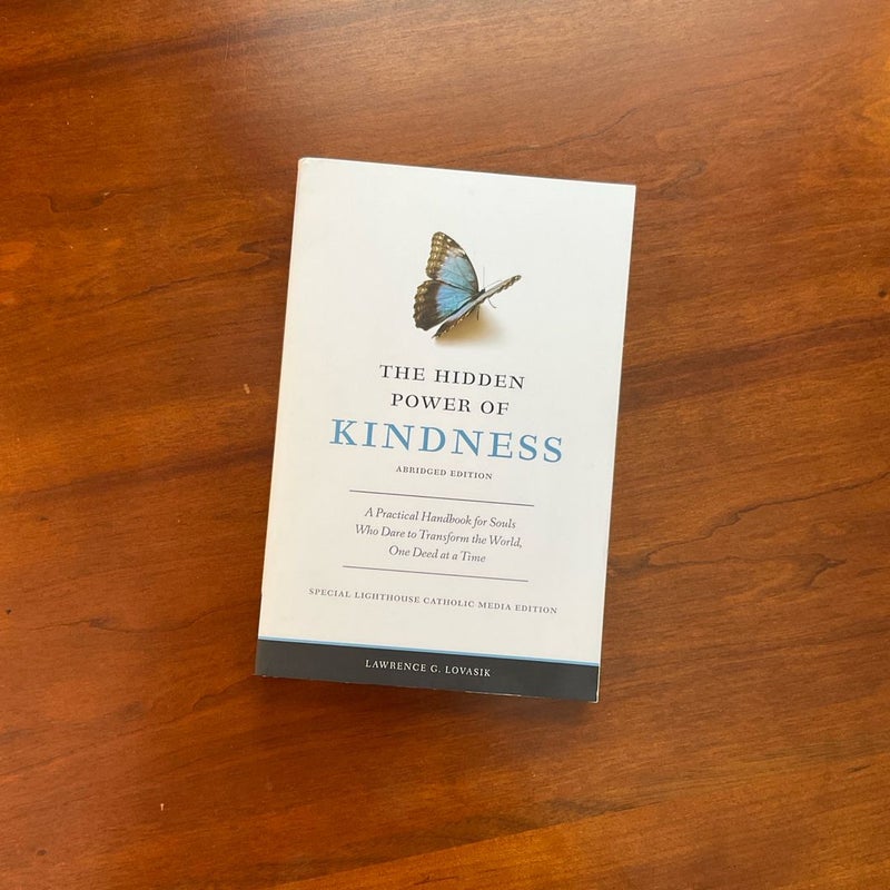 The Hidden Power of Kindness