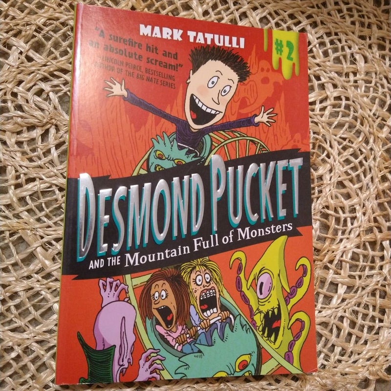 Desmond Pucket and the Mountain Full of Monsters