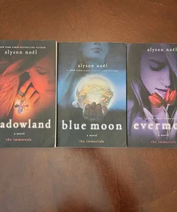 Shadowland - Blue Moon - Evermore *Books 1-3
