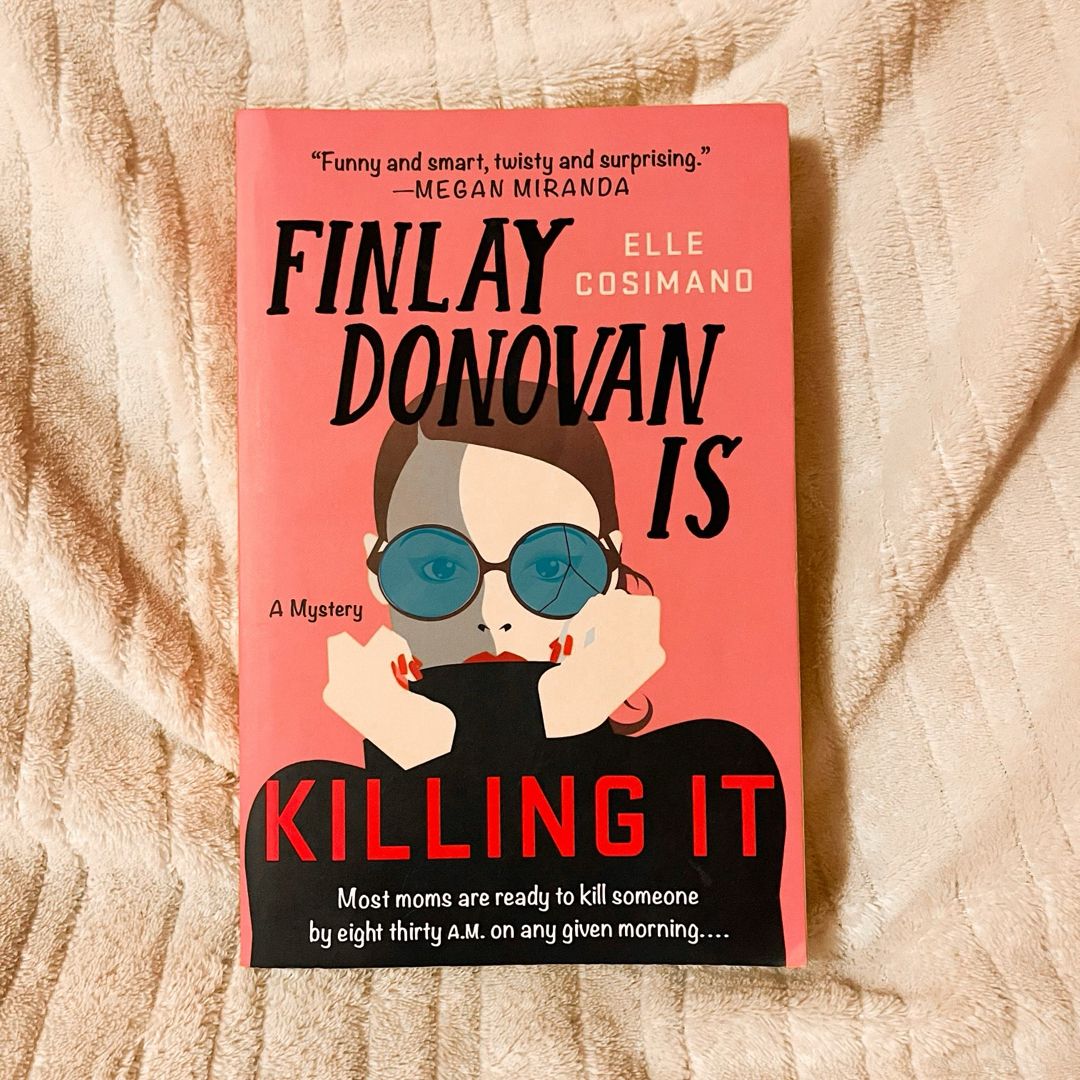 Finlay Donovan Is Killing It