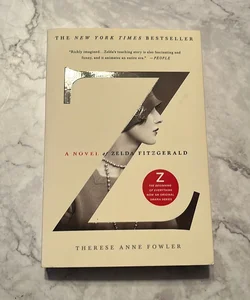 Z: a Novel of Zelda Fitzgerald