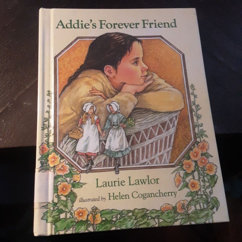 Addie's Forever Friend