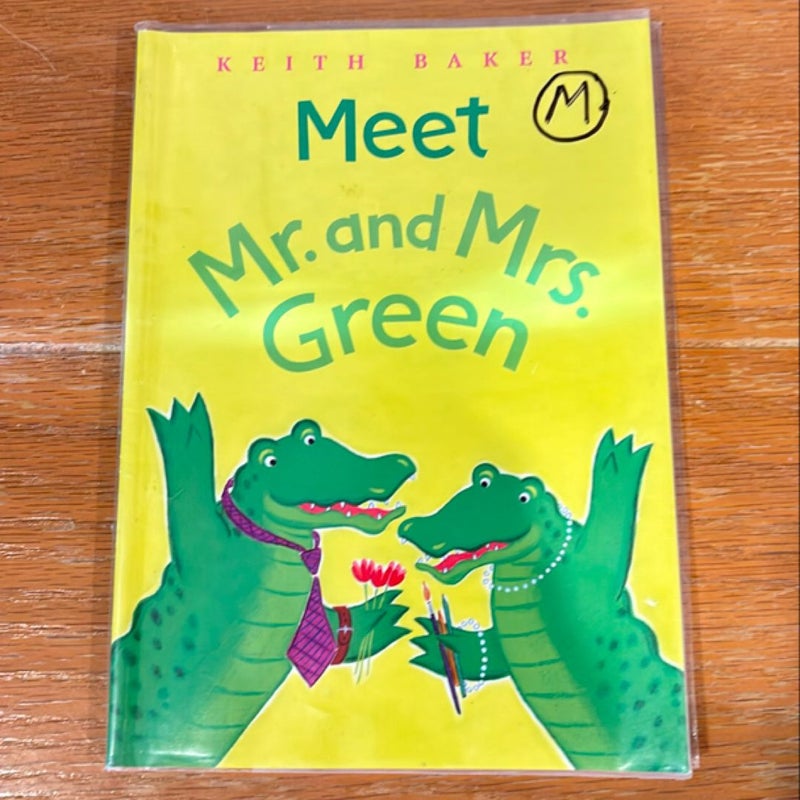 Meet Mr. and Mrs. Green