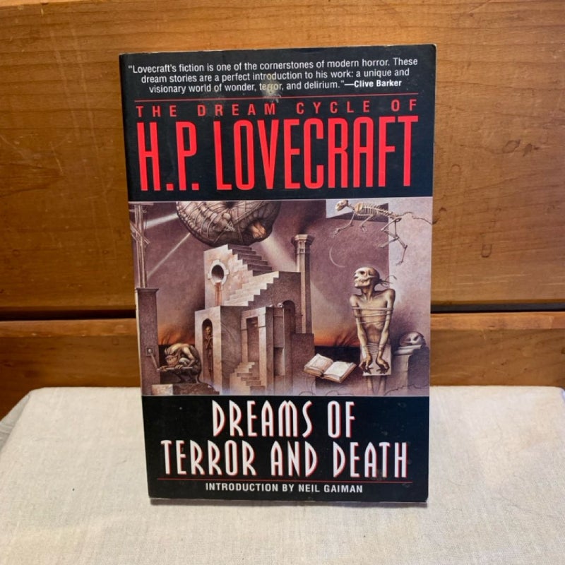 The Dream Cycle of H. P. Lovecraft: Dreams of Terror and Death