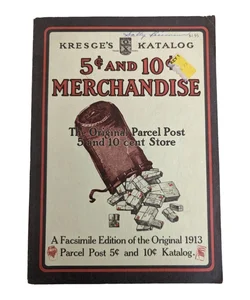 Kresge's Katalog of 5 Cent and 10 Cent Merchandise