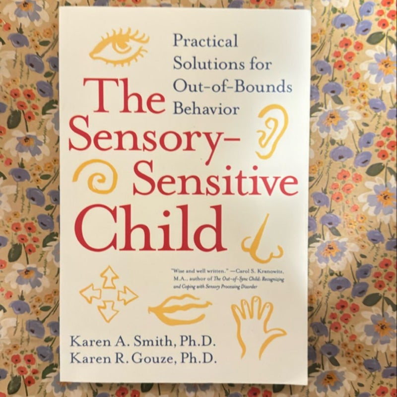 The Sensory-Sensitive Child