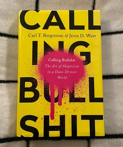 Calling Bullshit