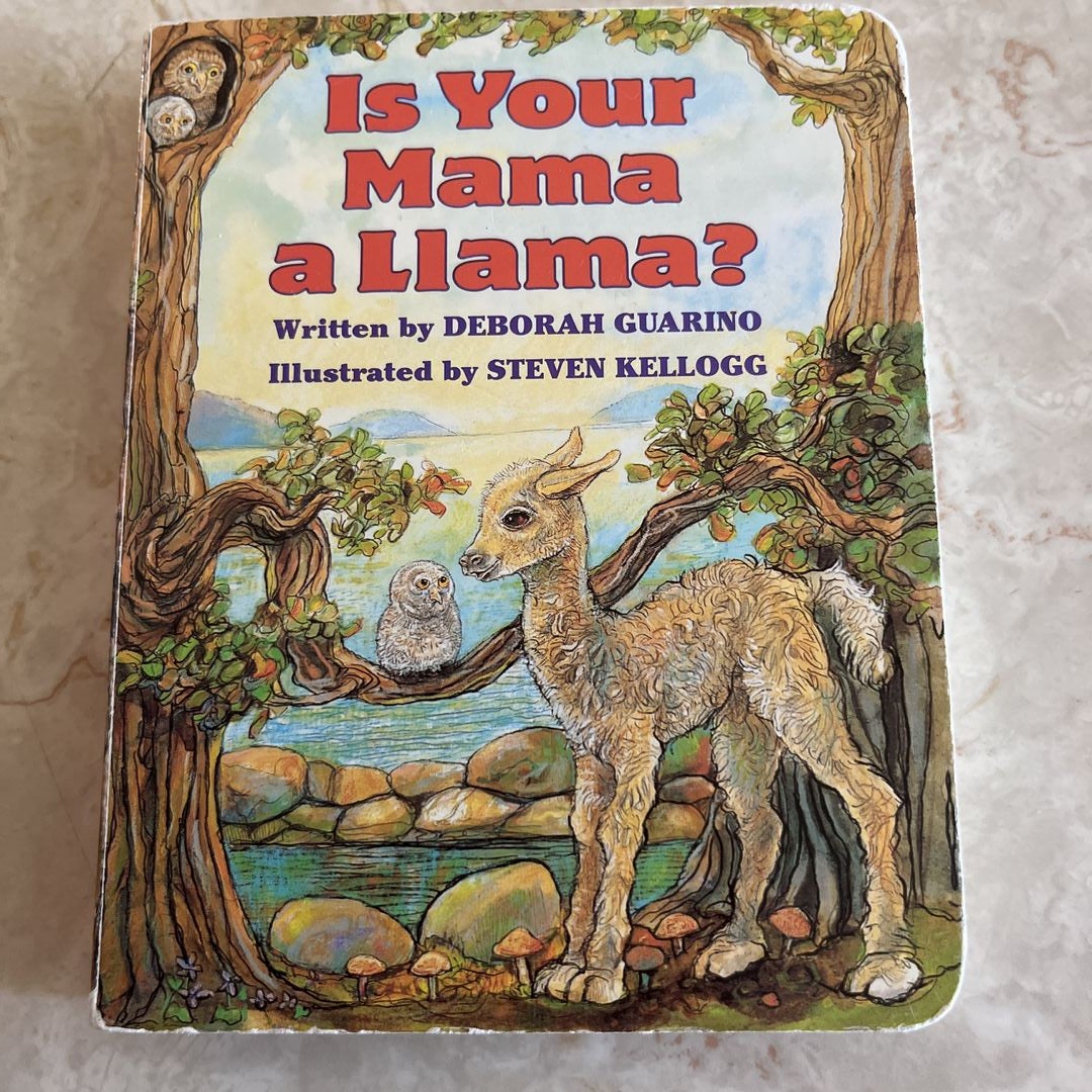 Is Your Mama a Llama?