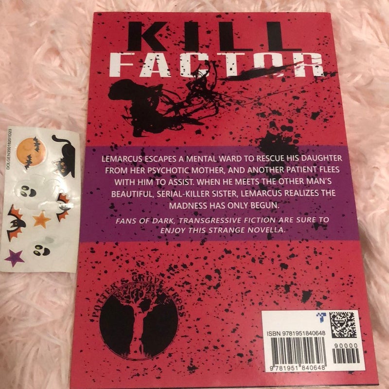 Kill Factor