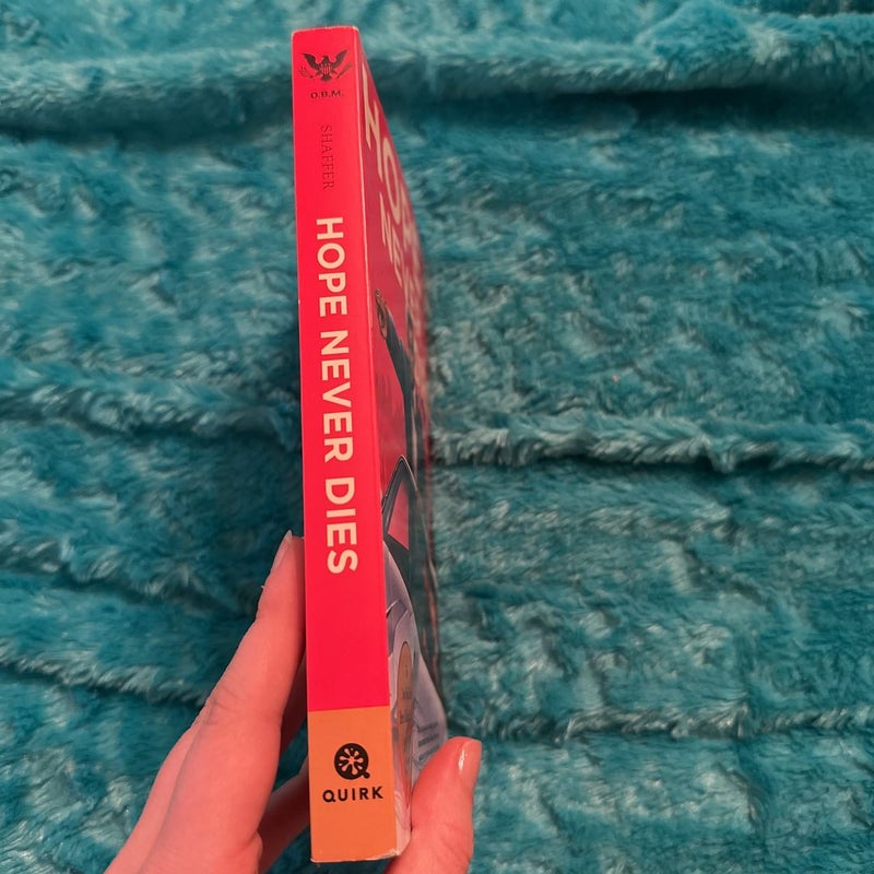 ADVANCE READER’S EDITION ARC Hope Never Dies