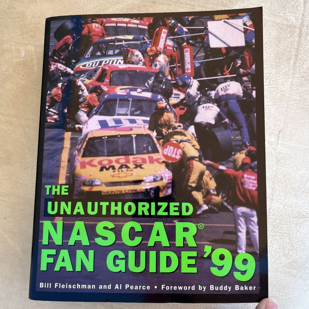 The Unauthorized NASCAR Fan Guide