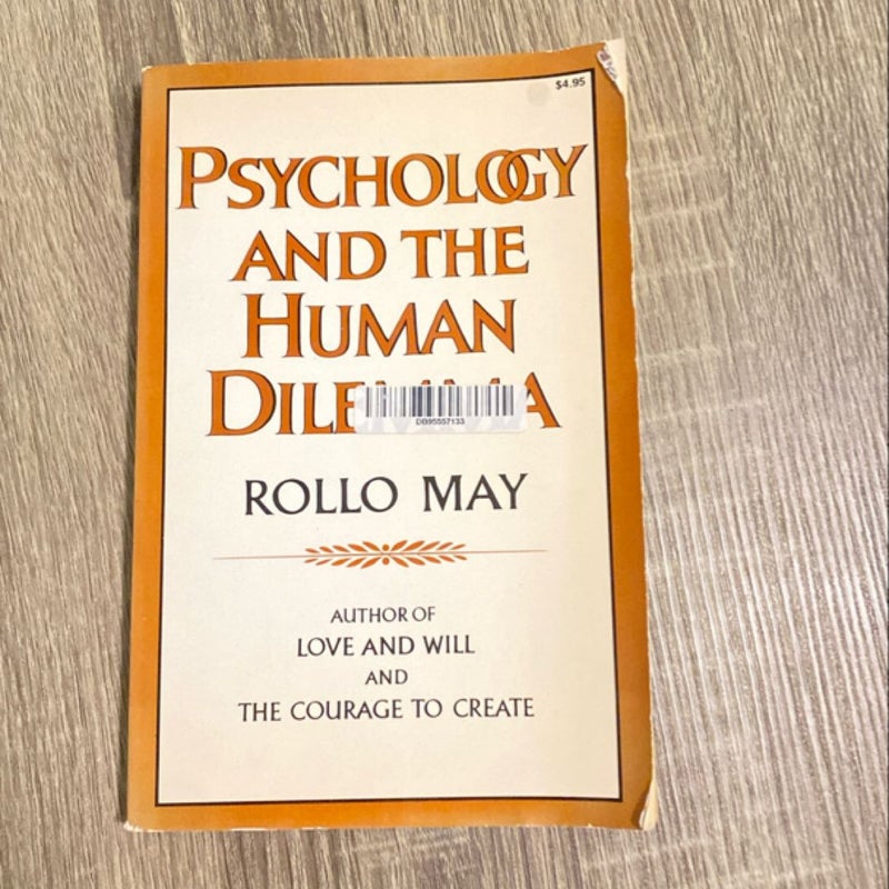 Psychology and the Human Dilemma