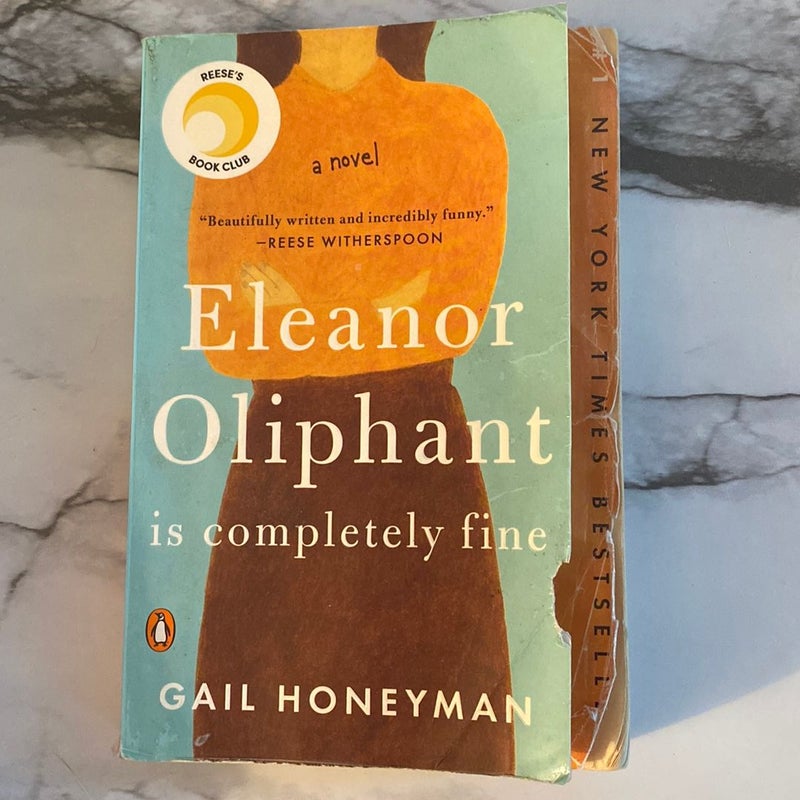 Eleanor Oliphant Está Perfectamente / Eleanor Oliphant Is Completely Fine
