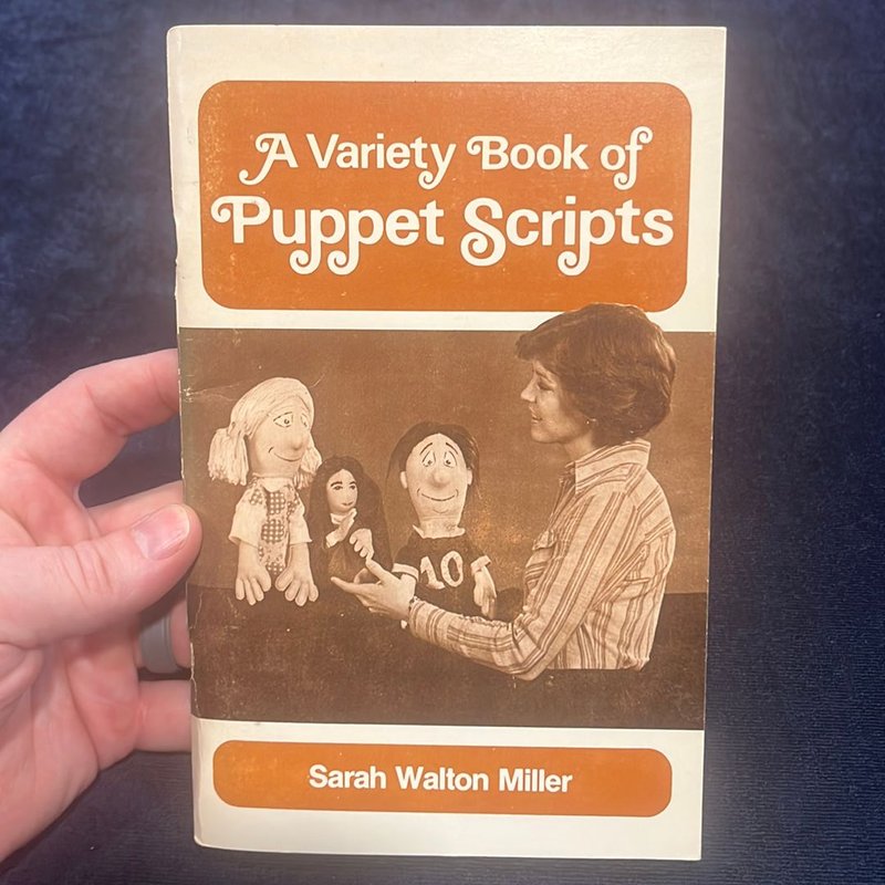A Variety Book of Puppet Scripts by Sarah Walton Miller, Paperback ...