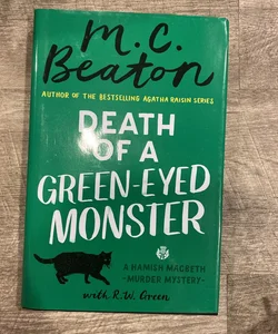 Death of a Green-Eyed Monster