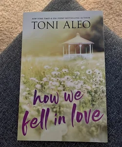How We Fell in Love (signed by the author)