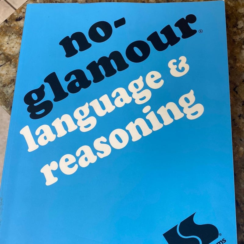 No Glamour Language and Reasoning