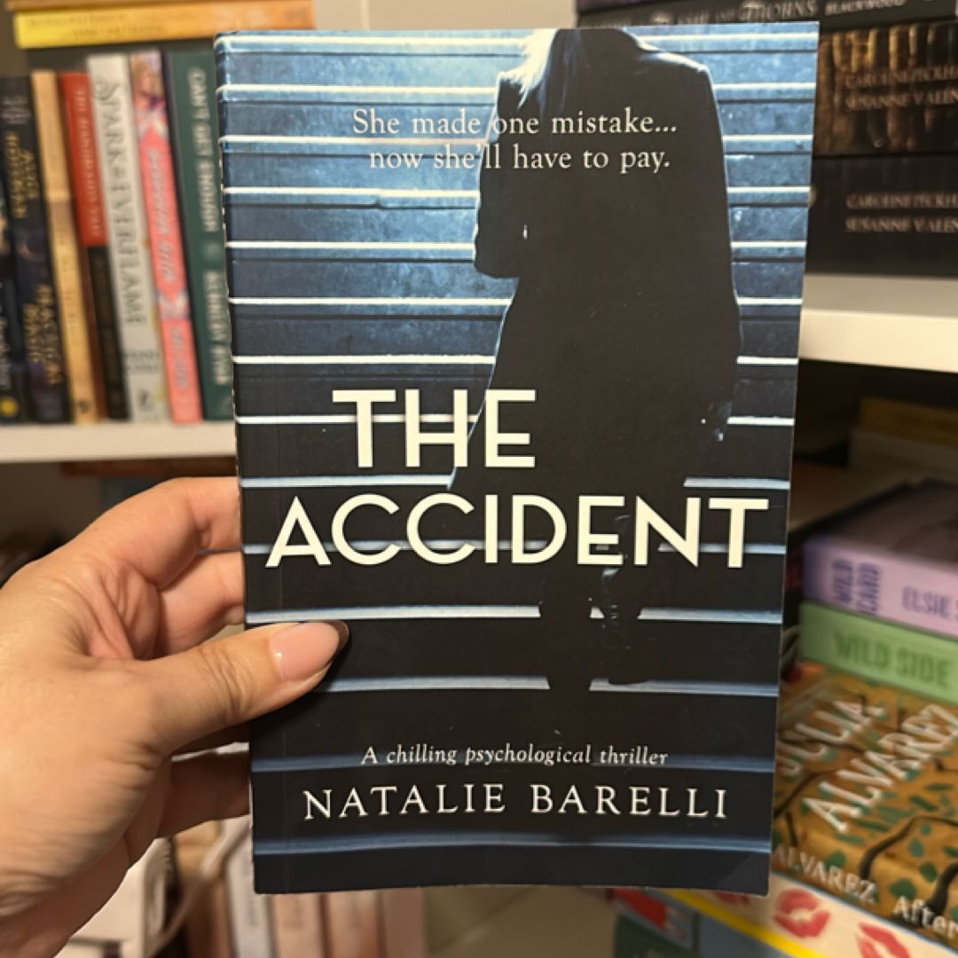 The Accident