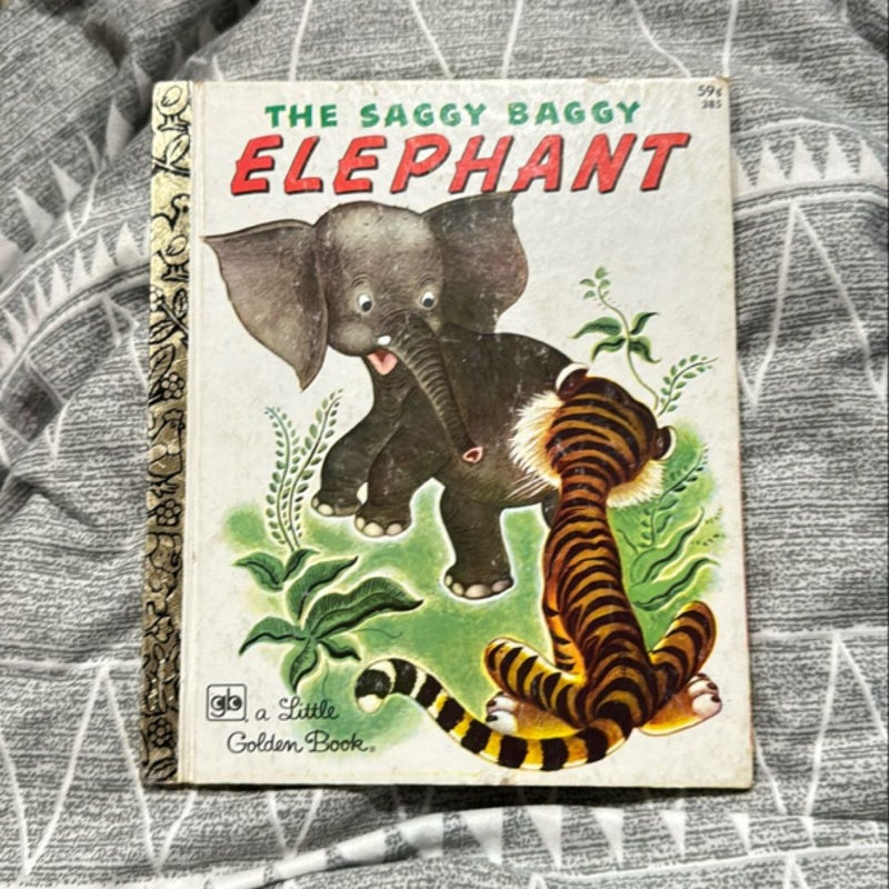 The Saggy Baggy Elephant