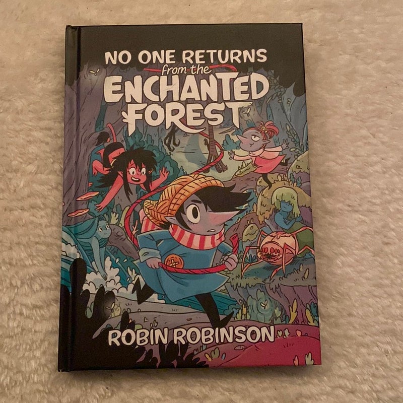 No One Returns from the Enchanted Forest