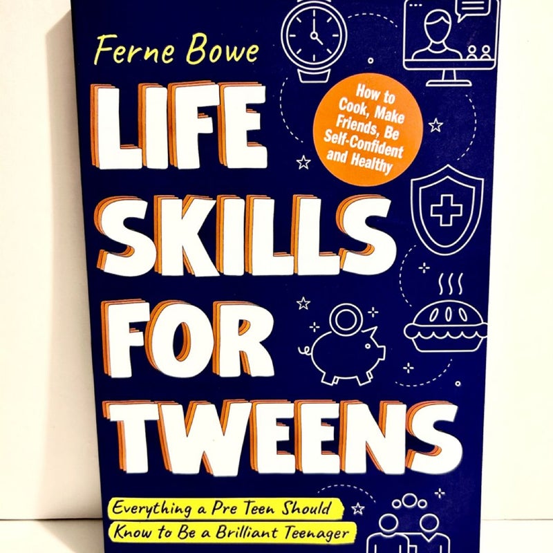 Life Skills for Tweens