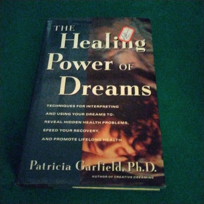 Healing Power of Dreams