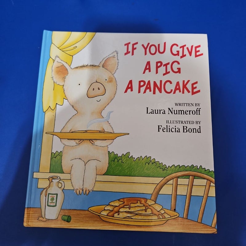 If You Give A Pig A Pancake