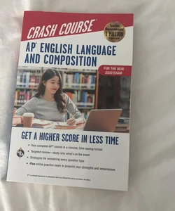 AP® English Language & Composition Crash Course, For the 2021 Exam, 3rd Ed., Book + Online