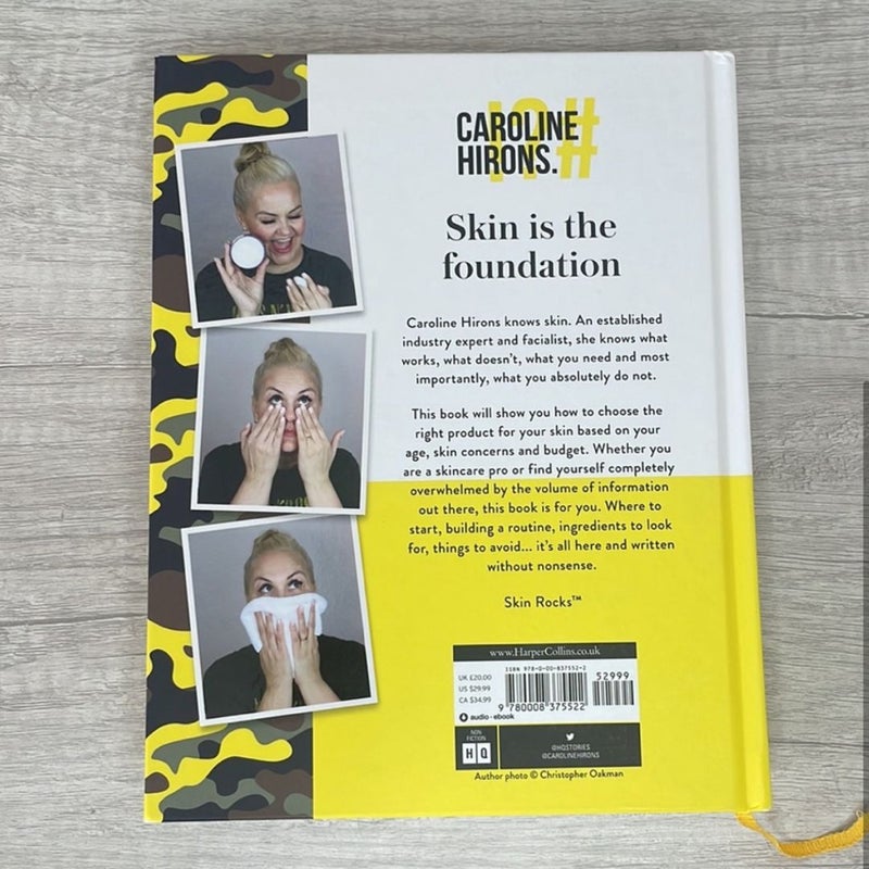 Caroline Hirons Book on Skincare: The No-Nonsense Guide 1st Edition Book