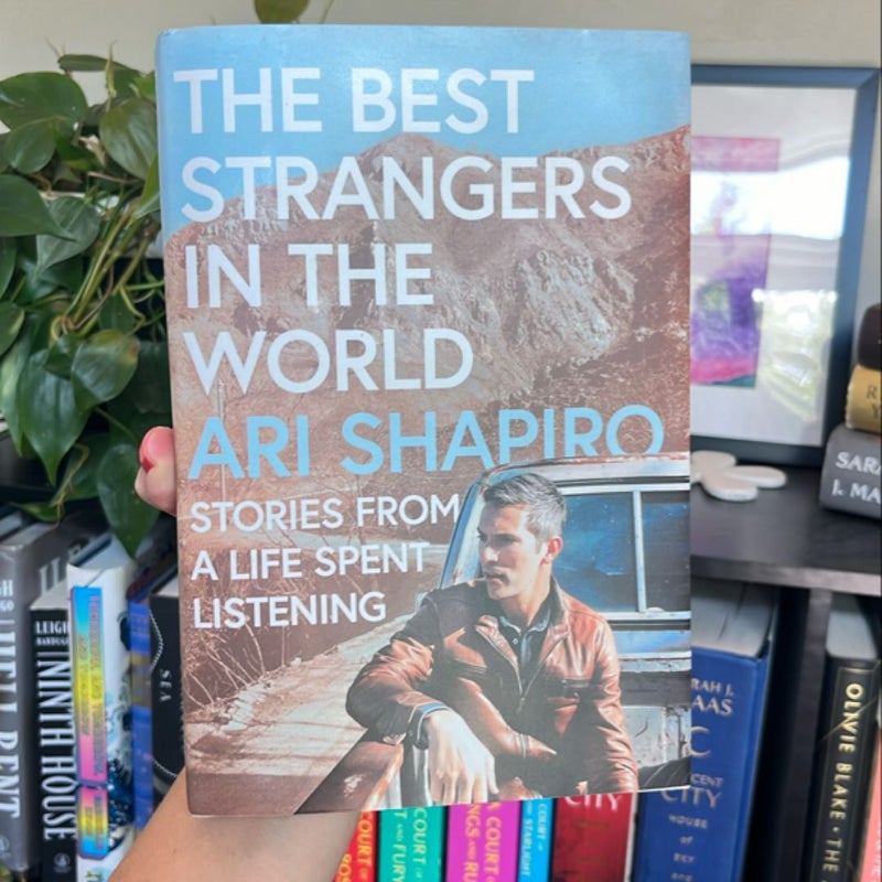 The Best Strangers in the World