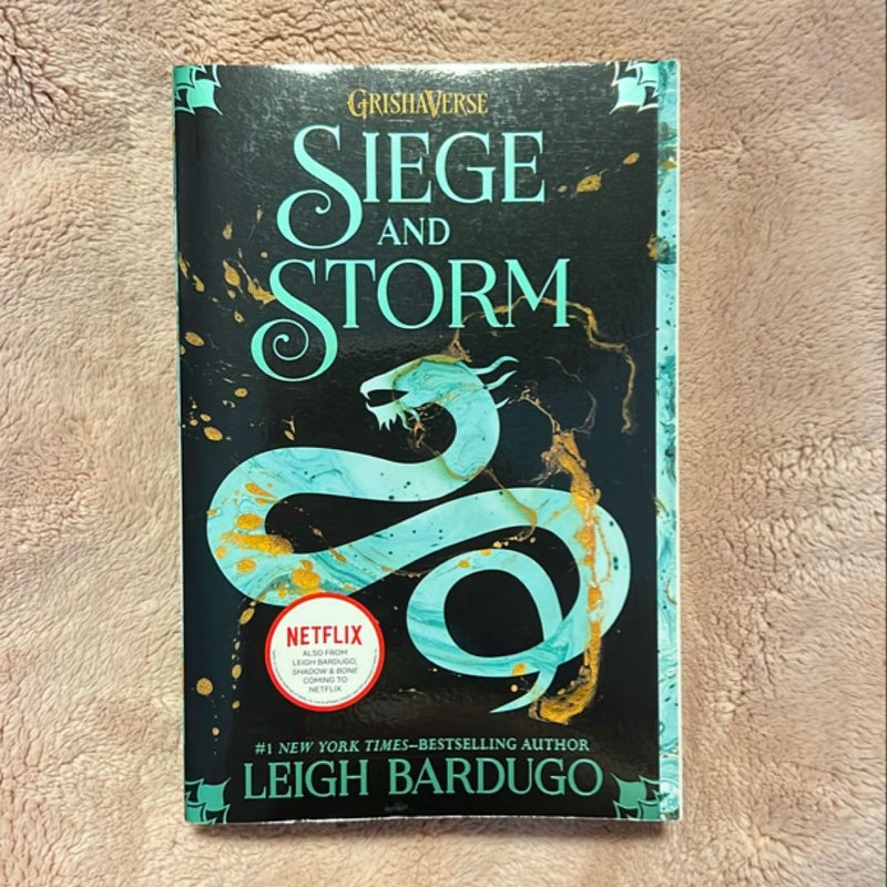 Siege and Storm