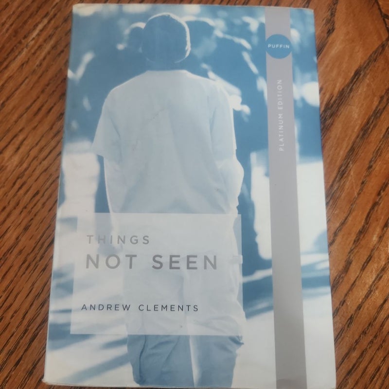 Things Not Seen