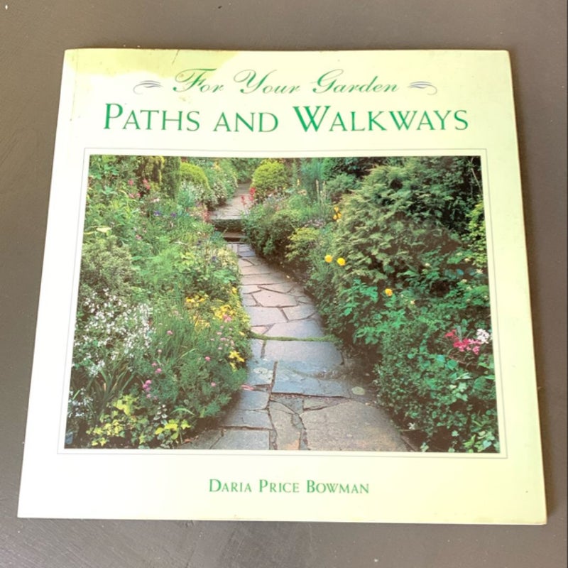 Paths and Walkways