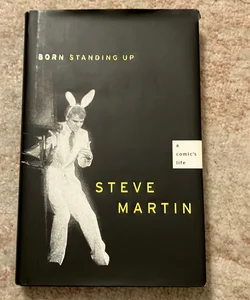 Born Standing Up (First Edition)