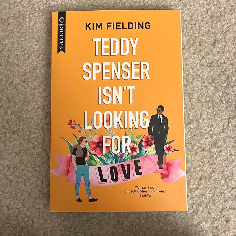 Teddy Spenser Isn't Looking for Love