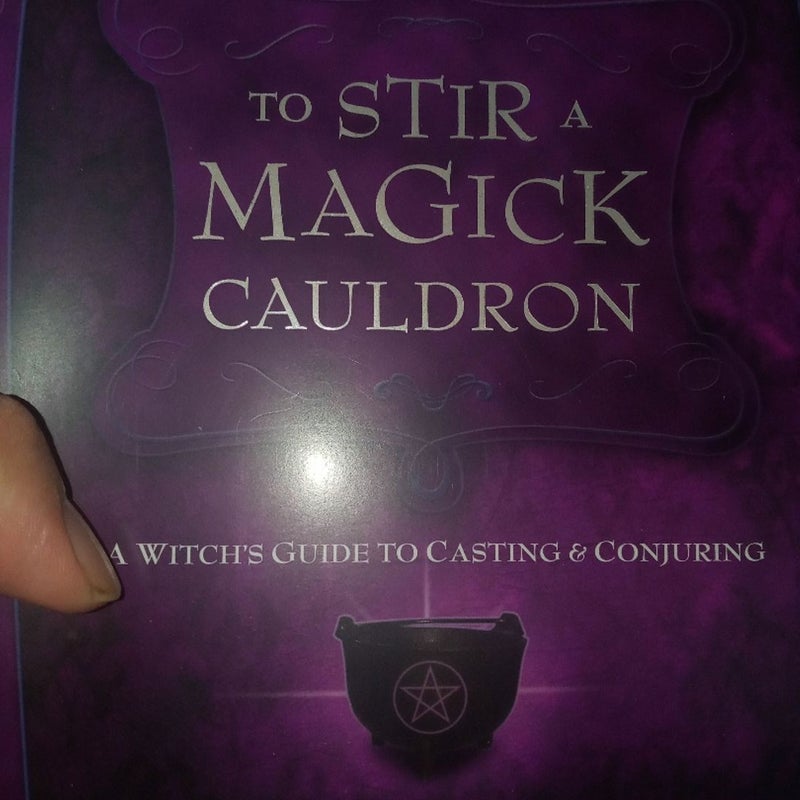 To Stir a Magick Cauldron