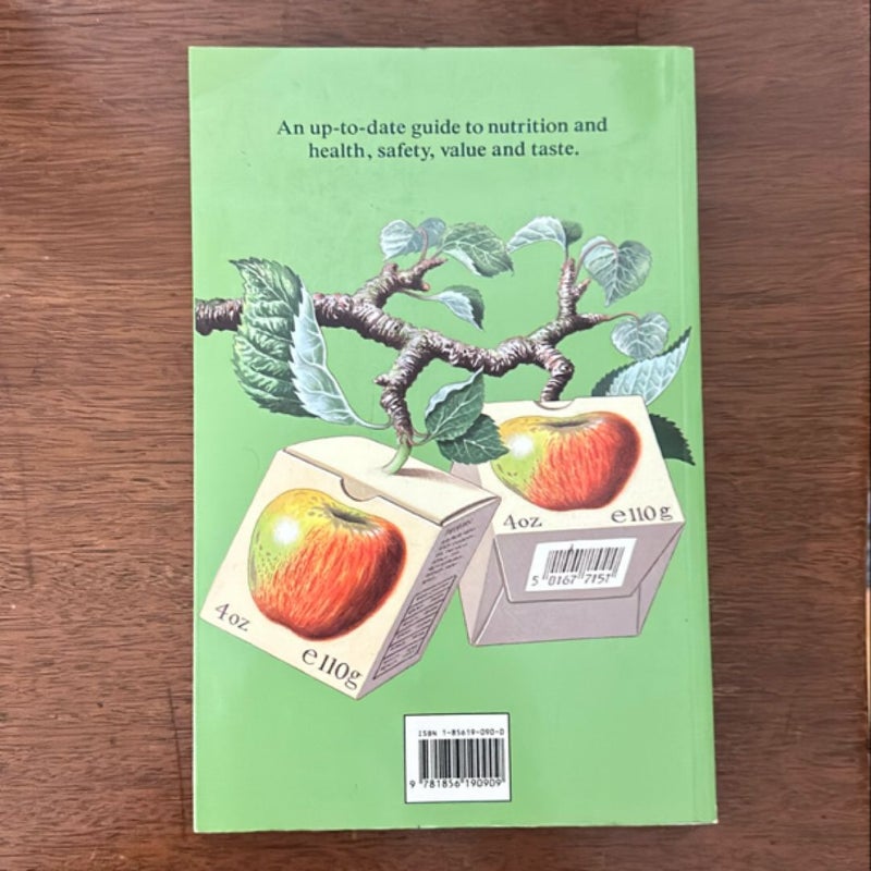 Good Enough to Eat a Consumer's Guide