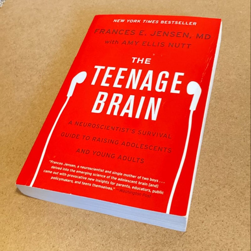 The Teenage Brain